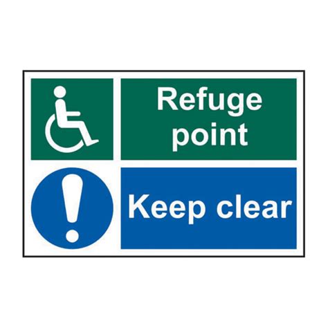 Refuge Point Keep Clear Sign Self Adhesive Semi Rigid Pvc 300mm X