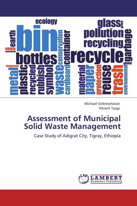 Assessment Of Municipal Solid Waste Management