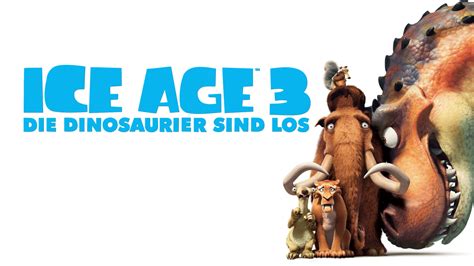 Ice Age 3 Die Dinosaurier Sind Los Ansehen Disney