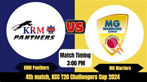 KRM Panthers Vs MG Warriors KRM Vs MGW 4th Match KCC T20