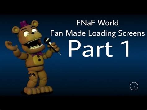 Fnaf World Fan Made Loading Screens Outdated Designs Youtube