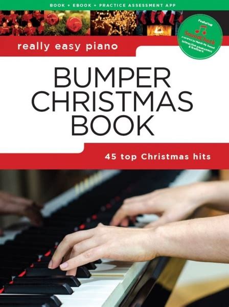 Really Easy Piano Bumper Christmas Book Jednoduché Vánoční Melodie A