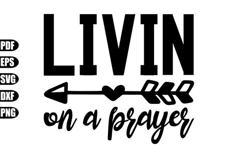 Livin On A Prayer Svg Graphic By Creativekhadiza124 · Creative Fabrica