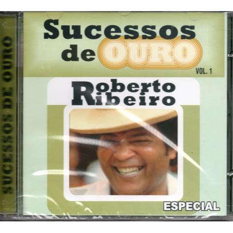 Cd Roberto Ribeiro Sucessos De Ouro Vol Shopee Brasil