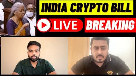 India Crypto Bill Discussion With Nischal Shetty Wazirx 30 11 2021