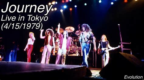 Journey Live In Tokyo April 15th 1979 YouTube