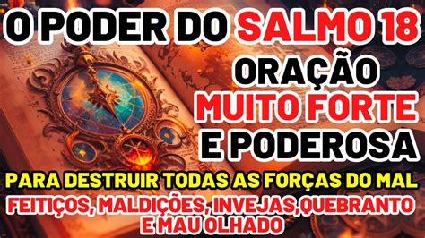 Salmo Ora O Forte E Poderosa Para Quebrar Feiti Os Maldi Es