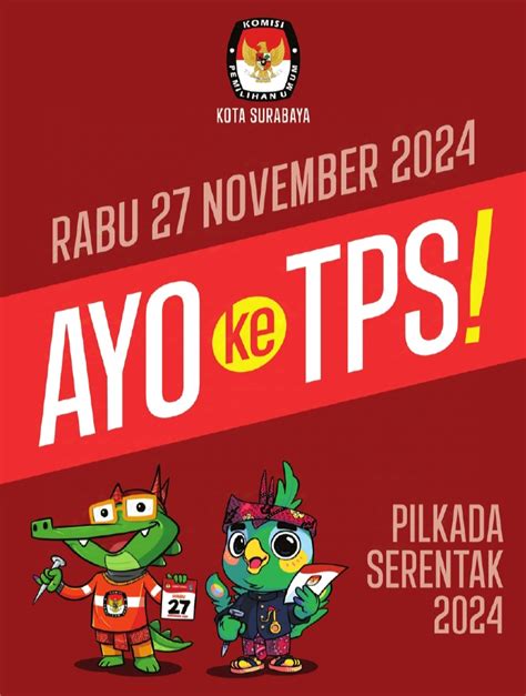 KPU Surabaya Ajak Masyarakat Ayo Ke TPS Tanggal 27 November 2024