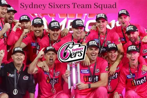 Sydney Sixers Team Squad 2023-24|Fixtures, Management and Records