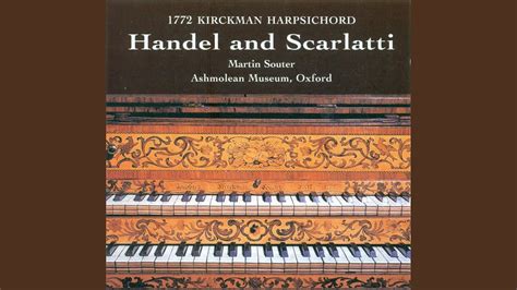 Keyboard Suite No Set I In G Minor Hwv Vi Passacaille Youtube