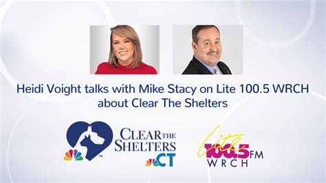 Heidi Voight Talks With Mike Stacy On Lite 1005 Wrch About Clear The