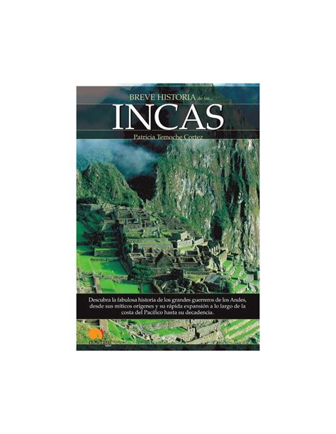 Breve Historia De Los Incas