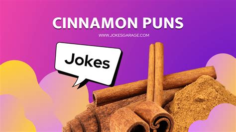 60 Funny Cinnamon Puns Jokes Garage