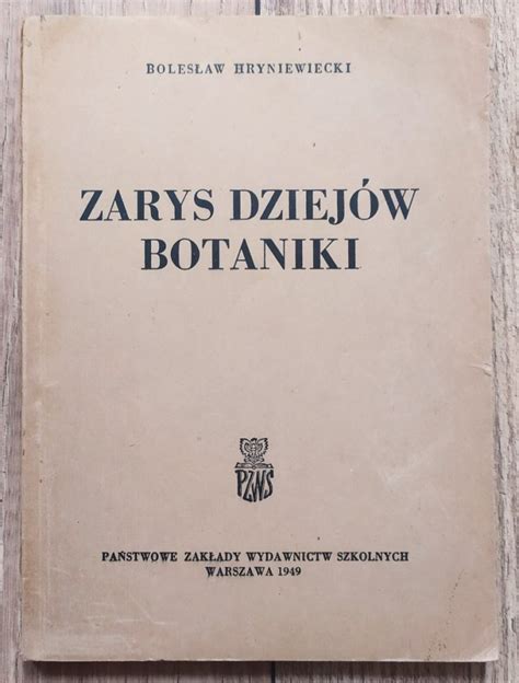 Bolesław Hryniewiecki Zarys dziejów botaniki