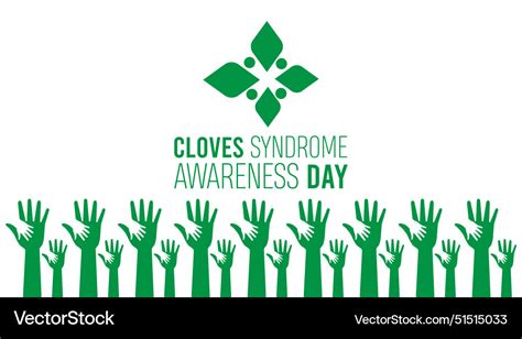 Cloves Syndrome Awareness Day Royalty Free Vector Image