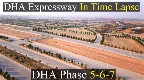 Dha Expressway Time Lapse Dha Expressway Islamabad Dha Phase 5 6