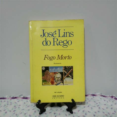 Livro Fogo Morto Jos Lins Do Rego Shopee Brasil