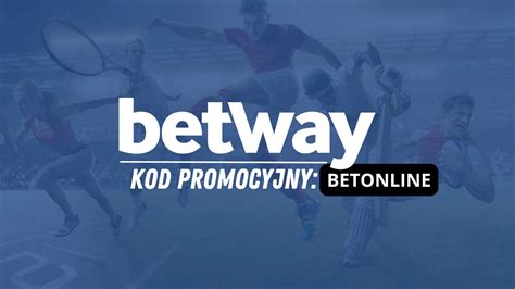 Betway kod promocyjny BETONLINE bonusy za rejestrację