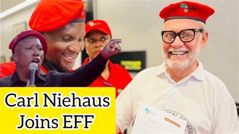 Carl Niehaus Joins Eff Today Officially Youtube