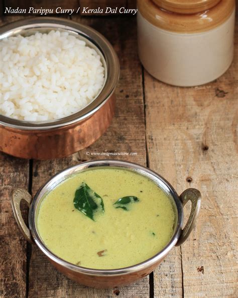 Swapna S Cuisine Nadan Parippu Curry Kerala Dal Curry