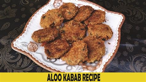 Aloo Kabab Recipe Aloo Ke Kabab Banane Ka Tarika Aloo Tikki Recipe Ramadan Special Youtube