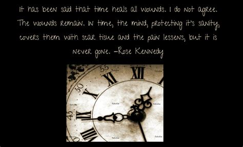 Time Does Not Heal Quotes Quotesgram