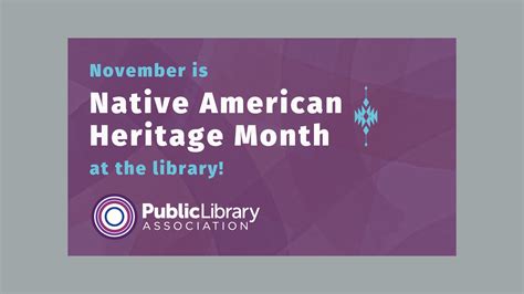 Native American Heritage Month At The Library Public Libraries Online