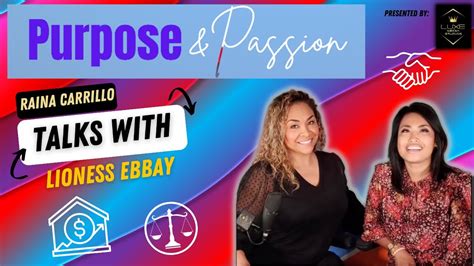 Purpose And Passion Ep 77 Special Guest Lioness Ebbay Youtube