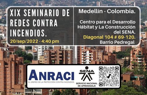 XIX Seminario de Redes Contra Incendios Medellín ANRACI