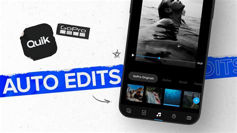 GoPro How To Use Quik S Auto Edit Turn Your Footage Into Amazing