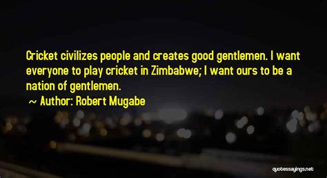 Top 20 Zimbabwe Mugabe Quotes & Sayings