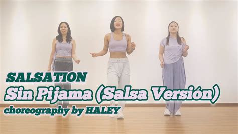 Sin Pijama Salsa Versiónsalsationfitnessdancebusankorea살세이션