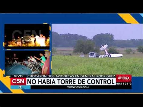 C5N Sociedad El Lugar Donde Cayeron Las Avionetas Que Chocaron En