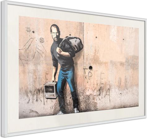 Plakat Banksy The Son Of A Migrant From Syria X Rama Bia A Z Passe