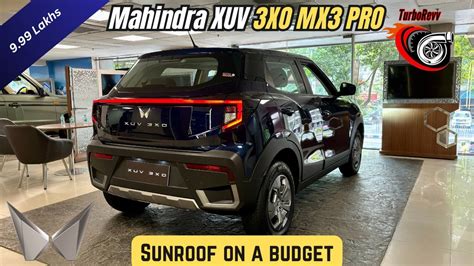 Mahindra XUV 3X0 MX3 PRO Budget Variant With Luxurious Features