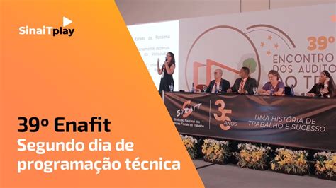 39º Enafit Segundo dia de programação técnica YouTube