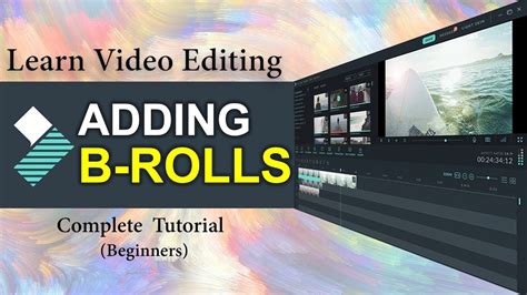 Video Editing With Filmora 12 Adding B Rolls Youtube