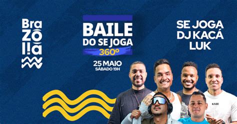 Baile Do Se Joga No Braz Lia Bar Em Bras Lia Sympla