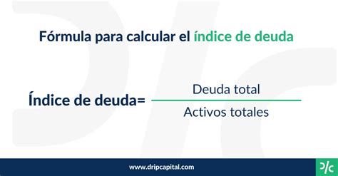 Indicadores financieros Cómo calcular la deuda y solvencia de una empresa