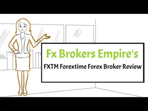 Need A New Forex Broker FXTM Forextime Forex Broker Review YouTube