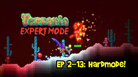 HARDMODE Terraria EXPERT MODE Let S Play Ep 2 13 1 3 PC Gameplay