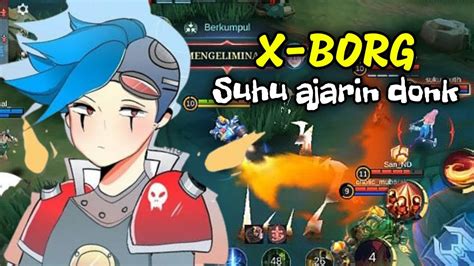 X Borg Begini Aja Mainnya Youtube