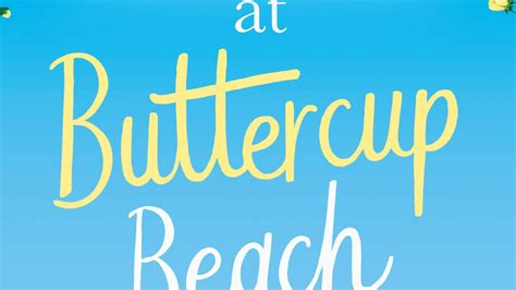 Summer At Buttercup Beach A Gorgeously Uplifting And Heartwarming