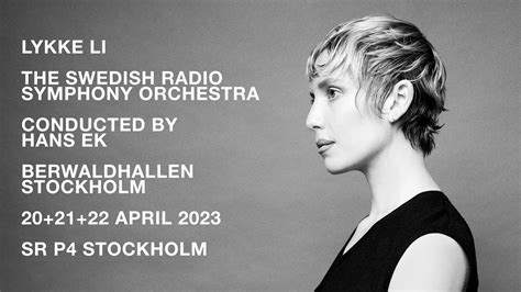 Lykke Li Live Audio Recording With Swedish Radio Symphony Orchestra