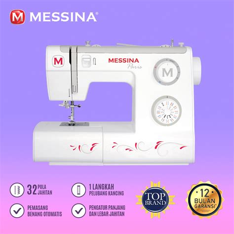 Jual Mesin Jahit MESSINA Paris P5832 Shopee Indonesia