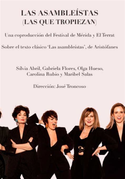 Las Asamble Stas Las Que Tropiezan Teatro Por Confirmar Teatro Madrid