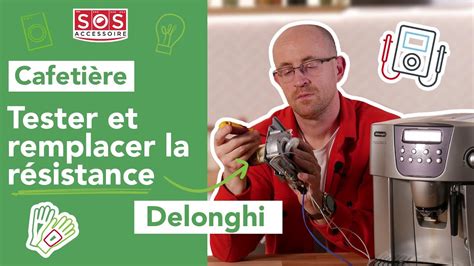 Comment tester et remplacer la résistance de ma machine à café