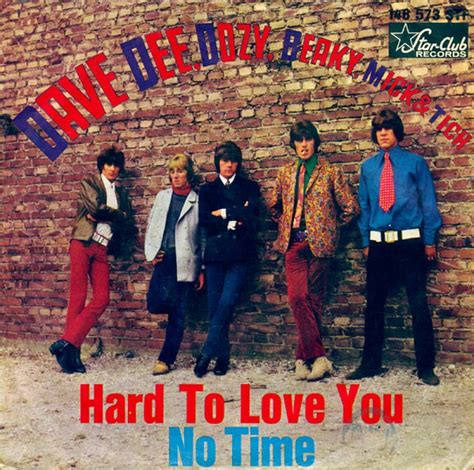 Dave Dee Dozy Beaky Mick Tich Hard To Love You Hitparade Ch