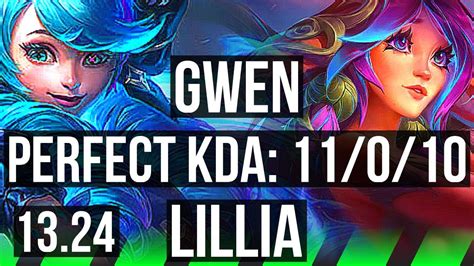 GWEN Vs LILLIA JNG 11 0 10 Legendary 700 Games BR Master 13