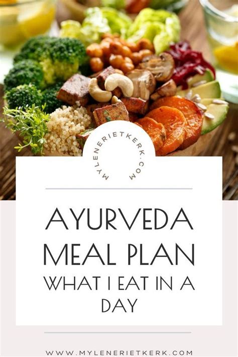 AYURVEDA MEAL PLAN WHAT I EAT IN A DAY Mylene RIETKERK Ayurvedic